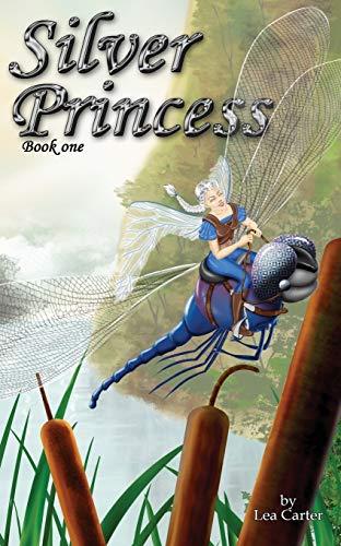 Silver Princess (Silver Sagas, Band 1)