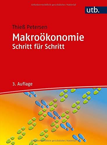 Makroökonomie Schritt für Schritt: Arbeitsbuch