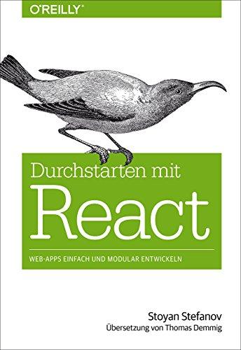 Durchstarten mit React: Der praktische Einstieg