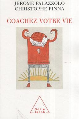 Coachez votre vie