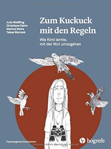 Zum Kuckuck mit den Regeln: Wie Kimi lernte, mit der Wut umzugehen