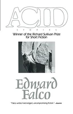 Acid: Winner Richard Sullivan Prize Short Fict (Richard Sullivan Prize in Short Fiction, 1996)