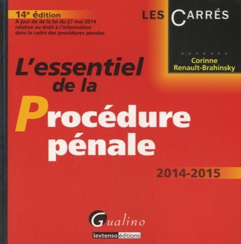 L'essentiel de la procédure pénale : 2014-2015