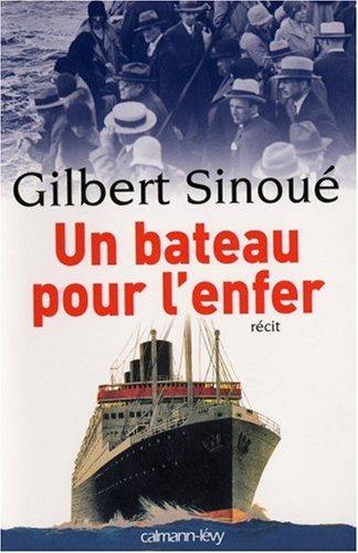 Un bateau pour l'enfer : récit