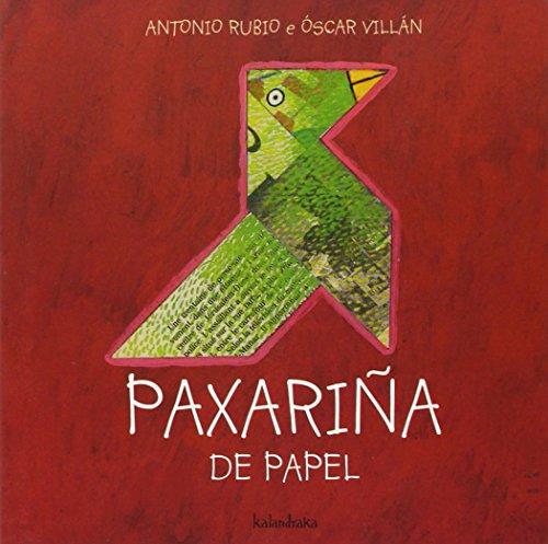 Paxariña de papel (Do berce á lúa)