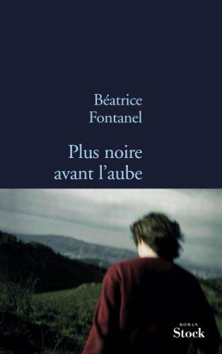 Plus noire avant l'aube