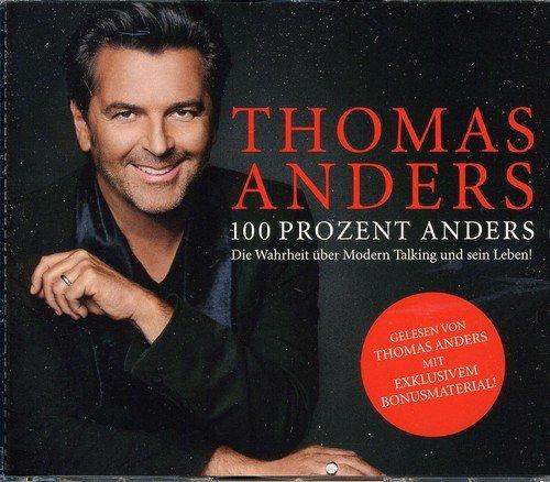 100 Prozent Anders - Die Wahrheit über Modern Talking und sein Leben