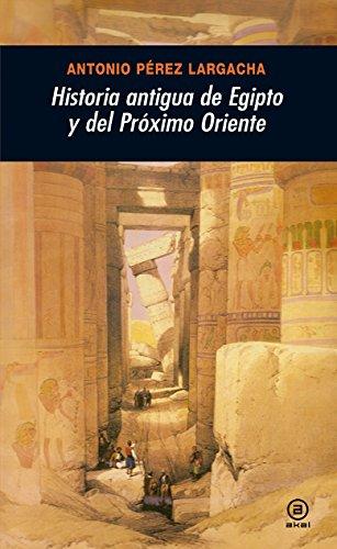 Historia antigua de Egipto y del Próximo Oriente (Universitaria, Band 254)