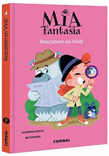 Rescatem en Vinil! (Mia Fantasia, Band 4)