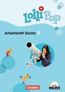 LolliPop Sache: 3. Schuljahr - Arbeitsheft mit CD-ROM