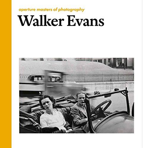 Walker Evans: Aperture Masters of Photography