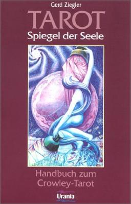 Tarot - Spiegel der Seele