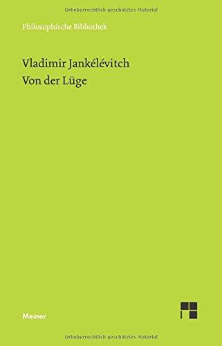 Von der Lüge (Philosophische Bibliothek)