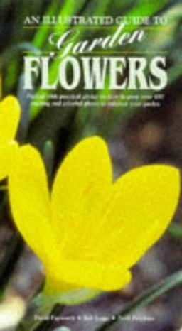 An ILL. GDE TO GARDEN FLOWERS (The gardener's guide)