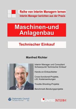 Technischer Einkauf im Maschinen- und Anlagenbau: Interim Manager berichten aus der Praxis