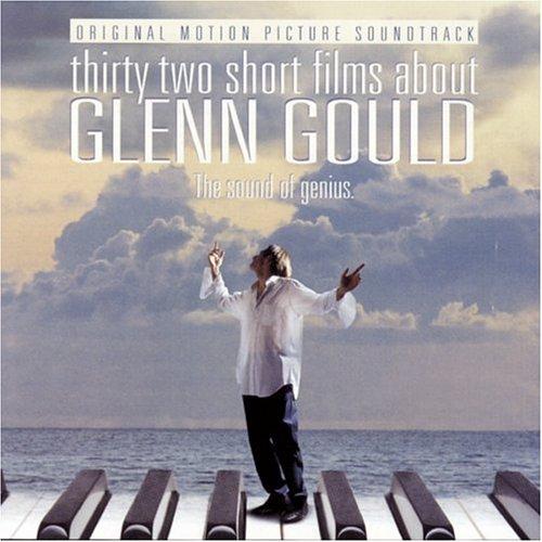 Glenn Gould:32 Short Films