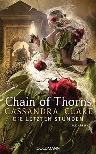 Chain of Thorns: Die Letzten Stunden 3