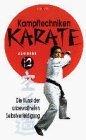 Ashihara Karate Teil 2: Kampftechniken [VHS]