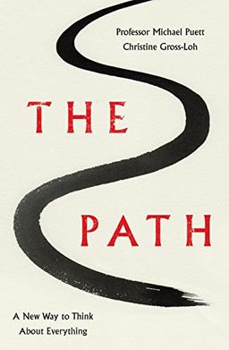 The Path: A New Way to Think About Everything