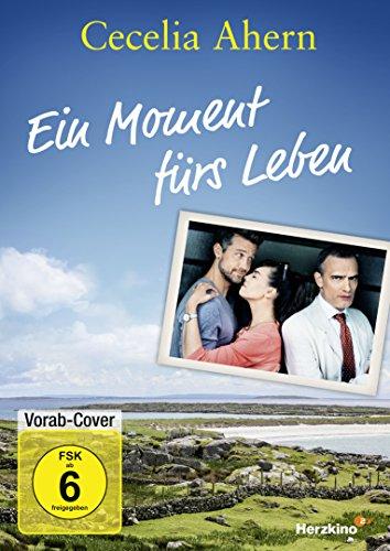 Cecelia Ahern: Ein Moment fürs Leben