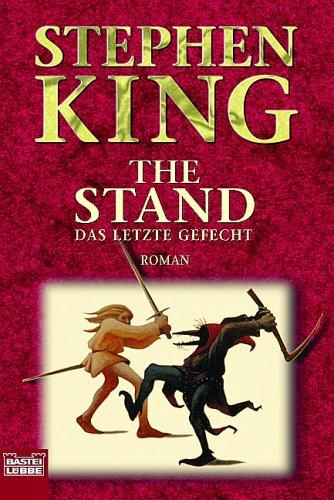 The Stand. Das letzte Gefecht.