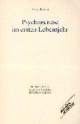 Psychogenese im ersten Lebensjahr