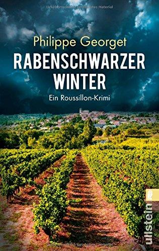 Rabenschwarzer Winter: Ein Roussillon-Krimi