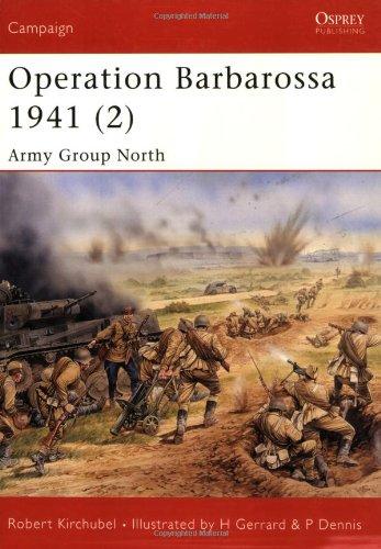 Operation Barbarossa 1941 (2): Army Group North (Campaign, Band 148)