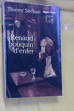 Renaud : bouquin d'enfer