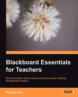 Blackboard Essentials for Teachers (English Edition)