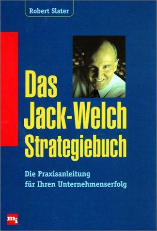 Das Jack-Welch-Strategiebuch