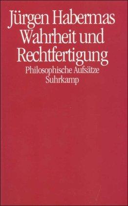 Wahrheit und Rechtfertigung: Philosophische Aufsätze