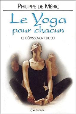 Le yoga pour chacun