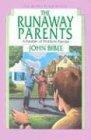 The Runaway Parents (Spirit Flyer Series)