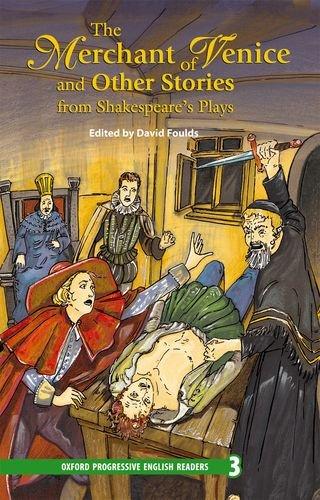 9. Schuljahr, Stufe 2 - The Merchant of Venice and Other Stories from Shakespeare's Plays - New Edition (Oxford Progressive English Readers)