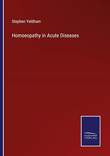 Homoeopathy in Acute Diseases