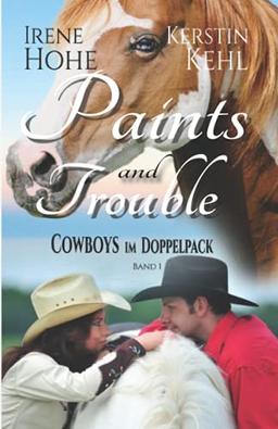 Paints and Trouble: Cowboys im Doppelpack