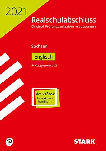 STARK Original-Prüfungen Realschulabschluss 2021 - Englisch - Sachsen