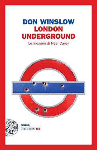 London underground. Le indagini di Neal Carey