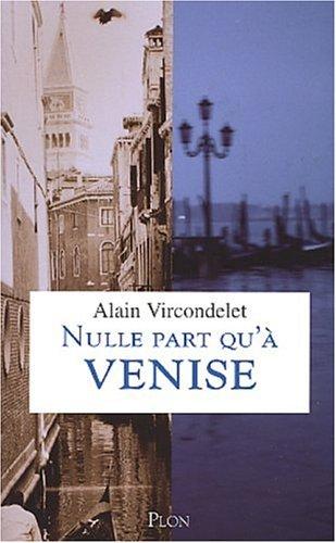 Nulle part qu'à Venise