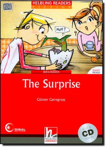 The Surprise, mit 1 Audio-CD: Helbling Readers Red Series / Level 2 (A1)