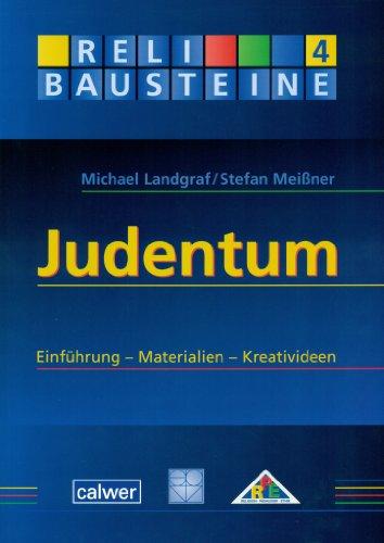 Judentum: Einführung - Materialien - Kreativideen