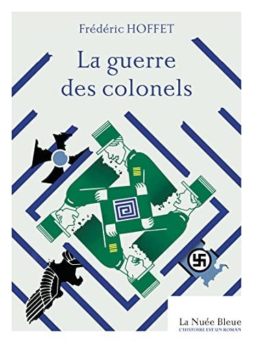 La guerre des colonels