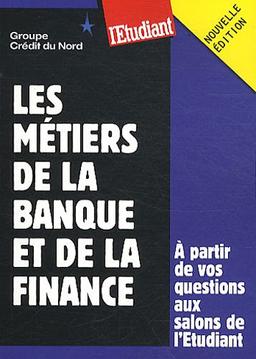 Les métiers de la banque et de la finance