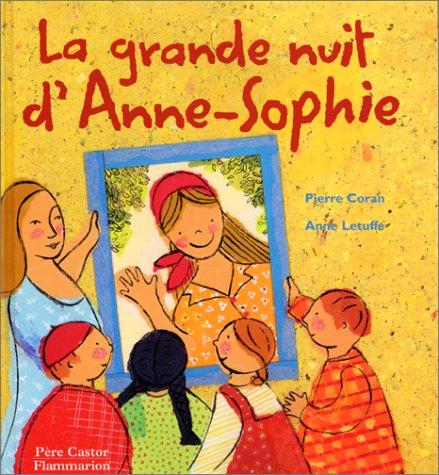 La grande nuit d'Anne-Sophie