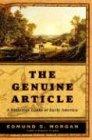 The Genuine Article: A Historian Looks at Early America