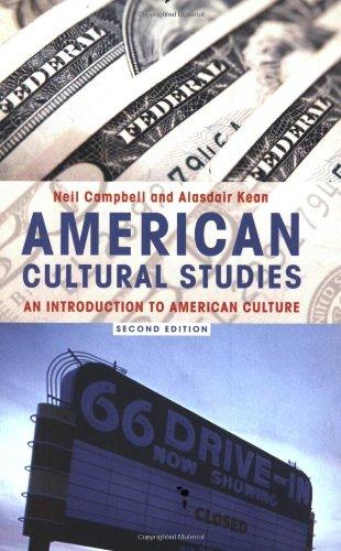 American Cultural Studies: An Introduction to American Culture