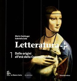 Letteratura +. Con guida esame-Antologia Divina commedia. Per le Scuole superiori. Con espansione online (Vol. 1)