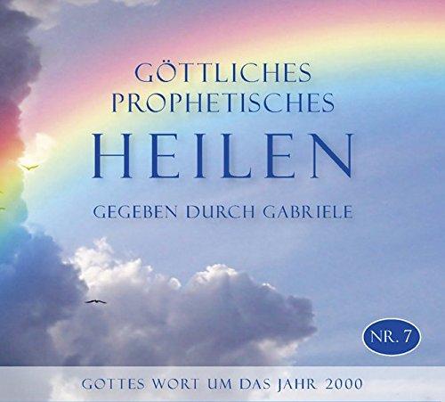 Göttliches Prophetisches Heilen - CD-Box 7: Gottes Wort um das Jahr 2000