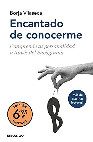 Encantado de conocerme (edición limitada a precio especial): Comprende tu personalidad a través del Eneagrama (CAMPAÑAS)